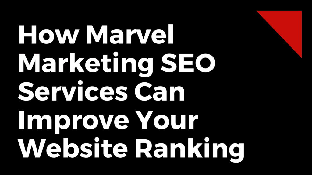 Marvel Marketing SEO Services