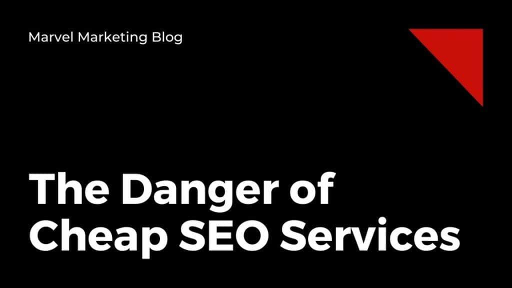 The Danger of cheap SEO services